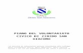 Comune di Zibido San Giacomo€¦ · Web viewPIANO DEL VOLONTARIATO CIVICO DI ZIBIDO SAN GIACOMO “Le attività di volontariato possono contribuire allo sviluppo della cittadinanza