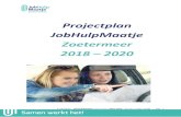 Projectplan JobHulpMaatje Zoetermeer 2018...Projectplan JobHulpMaatje-Zoetermeer 2018-2020 [versie 1 maart 2018] - pag. 4 Inleiding Ondanks de aantrekkende economie hebben nog steeds