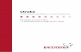 Stroke · 8 1.1 SAMMANFATTNING Patientsammansättning • Av 23 530 insjuknanden i stroke 2014 hade 20 733 (88 %) följts upp vid 3 månader av de som överlevt. • Andelen uppföljda