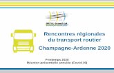 Rencontres régionales du transport routier Champagne-Ardenne … · 2020-07-06 · Nombre de copies de licences valides (Champagne-Ardenne) La baisse significative du nombre de Licences