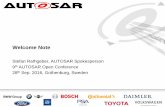 8th AUTOSAR Open Conference - Welcome Note...9th Open Conference 4th Time in Europe 4 28-Sep-2016 9th AUTOSAR Open Conference - Welcome Note 1st Open Conference 2008, Detroit 3rd Open