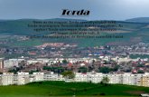 Turda Torda Az egykori Torda- Torda-Aaranyos Keresztest · 2019-10-28 · Népesség Torda népessége • Utolsó ismert népessége ≈47 700 (év 2011). Ez akkori Románia Népességének0.237%-ka.