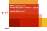 NVP onderzoek Private Equity en Venture Capital Marktcijfers 2018 · 2019-06-20 · Private Equity en Venture Capital Marktcijfers 2018 April 2019 Vertrouwelijk PwC Corporate Finance.