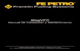 MagVFC - Franklin Fueling Systems · SW3 Interruptores de Configuración: Ajustado de fábrica para trabajo independiente en Gasolina. Vea la Sección de Fijación de Interruptores