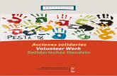Acciones solidarias Volunteer Work Solidarisches Handelnnizativa en el Colegio: un equipo administrativo idóneo, colegas docentes y directivos simpáticos y comprometi-dos con el