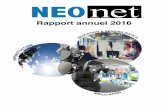 NEOnet Rapport Annuel 2016...Au nom du conseil d’administration de North Eastern Communications Network Inc. (NEOnet), c’est avec plaisir que je vous présente chers membres, partenaires