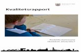 Kvalitetsrapport - Roskilde€¦ · Kvalitetsrapport 2016/2017 beskæftiger sig således med ... RESUME Generelt placerer Roskilde Kommune sig over landsgennemsnittet på alle parametre