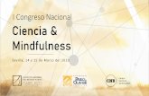 I Congreso Nacional Ciencia & Mindfulness€¦ · Dña. Silvia Solé Cases. Profesora del Grado de Fisioterapia de la Universidad de Lleida y del Postgrado de Mindfulness en la Relación