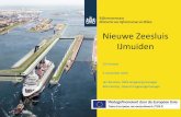 Nieuwe Zeesluis IJmuiden - OV IJmond · Een nieuwe, grotere zeesluis in IJmuiden, na bijna 100 jaar de grootste ter wereld. Bereikbaarheid Noordzeekanaalgebied verbeteren van 90 naar