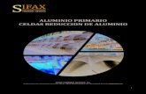 ALUMINIO PRIMARIO VER3sifaxtd.com/documentos/SIFAX - Aluminio Primario - ES Ver... · 2020-06-21 · 1 ALUMINIO PRIMARIO CELDAS REDUCCION DE ALUMINIO SIFAX THERMAL DEVICES, S.L. C