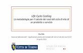 Life Cycle Costing - comune.torino.itdoc/presentazione-rillo.pdf · 3 La nuova Direttiva sugli Appalti Pubblici Il Life Cycle Costing (LCC) è la metodologia di computo dei costi