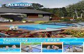 Bazény Zastřešení Příslušenství Sety · Katalog ALBIXON 2020 / 5 Bazény řady BENEFIT Na přání našich zákazníků jsme vyvinuli zcela novou řadu bazénů BENEFIT. Díky