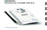 CONNECTING THINGS Ontech GSM 9035 Svenska English Deutch … · 2017-09-26 · Exempel. Du vill slå till reläet och sedan begära status: 1234#1*1#8# Reläet kommer nu att slå