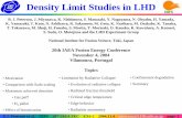 Density Limit Studies in LHDDensity Limit Studies in LHD B. J. Peterson, J. Miyazawa, K. Nishimura, S. Masuzaki, Y. Nagayama, N. Ohyabu, H. Yamada, ... -max figure by K. Nishimura