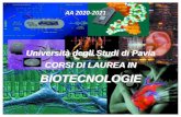 Laurea magistrale Biotecnologie mediche e farmaceutiche...2020/05/20  · Perché a PAVIA? LM Biotecnologie Mediche e Farmaceutiche Dal punto di vista economico: NO TAX AREA fino a