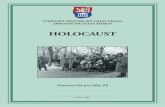 HOLOCAUST · 2014-01-14 · HOLOCAUST Holocaust je státem provozované pronásledování a hromadné vyvražďování Židů prováděné nacistickým Německem a jeho spojenci za