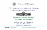 Universität Stuttgart TTI GmbH an der Universität Stuttgart ......Prof. Dr.-Ing. F.M. Landstorfer 13 Kolloquium am 31.01.2005 zu ausgew ählten Themen der Dosimetrie im Rahmen des