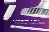 Lampes LED...• Une qualité imbattable : Philips est le leader de l’industrie de l’éclairage tant en termes de qualité que de fiabilité. Nos lampes LED conservent leur rendement