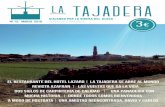 EL RESTAURANTE DEL HOTEL LAZARO LA TAJADERA SE ABRE …latajadera.es/wp-content/uploads/2019/04/La_Tajadera_edi... · 2019-11-22 · Solemos cerrar sobre las 23:00, sobre todo entre