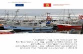 Den Europæiske Union Den Europæiske Hav- og Fiskerifond · Den Europæiske Union Den Europæiske Hav- og Fiskerifond Vejledning om tilskud til forberedelse og gennemførelse af