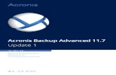Acronis Backup Advanceddl.acronis.com/u/pdf/AcronisBackupAdvanced_11.7_quickstart_ko-K… · Windows Small Business Server 2011 – 모든 버전 Windows 8/8.1 – Windows RT 버전(x86,