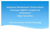 İstanbul Medeniyet Üniversitesi Göztepe Eğitim Araştırma ... · Son 1 haftadır üüme-titreme ile yükselen ateú ... Anemi Periferik nöropati ... Dahiliye servisine interne