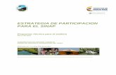 ESTRATEGIA DE PARTICIPACION PARA EL SINAP · 2018-08-21 · Parques Nacionales Naturales de Colombia Estrategia de participación para el SINAP - Propuesta Luz N.Niño – SGM. Marzo