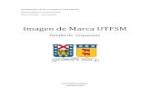 Imagen de Marca UTFSM - Red de Ex Alumnos USM...de ellas. Definir un modelo de imagen de marca, agrupando las dimensiones identificadas, para poder medir cuantitativamente la gestión
