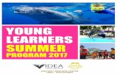 YOUNG LEARNERS SUMMER...CAMP PROGRAM SUMMER 2017 IDEA ENGLISH ACADEMYでは、3つの種類のサマーキャンププログラムを提供します。INTENSIVE PROGRAM（集中コース）では、限