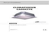 CLIMATISEUR CASSETTE - Airwelllh.airwell-res.com/sites/default/files/imported... · Type de d'unité intérieure cassette 1. OUTILS REQUIS POUR LES TRAVAUX D'INSTALLATION 1. Tournevis