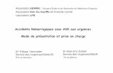 Accidents hémorragiques sous AVK aux urgences Mode de … · 2013-02-10 · Association GERMU -Groupe d’Etude et de Recherche en Médecine d’Urgence Association Don Du Souffle