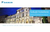 Soluţii hoteliere - Daikin...Lider în industrie, Daikin combină experienţa vastă, inovaţiile tehnice şi serviciile prompte pentru clienţi ... integrată la cartela de acces