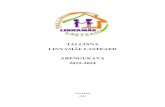 LINNAMÄE LASTEAED ARENGUKAVA 2019-2024 · 3 SISSEJUHATUS Tallinna Linnamäe Lasteaia arengukava on dokument, mis määrab lasteaia arenduse põhisuunad, valdkonnad ja tegevuskava