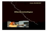 electrostatiquearobert45.free.fr/FabMat/electrostatique.pdf · Conditions Initiales à l'Identique 2.0 France ... est un lien vers cette page web. ... Installez le circuit intégré