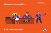 Escuela de Comunicación - Anahuac Mayab University · comunicación interna y externa, imagen e identidad corporativa. • Artista y Gestor Cultural en música, actuación, locución,