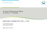 DAIICHI SANKYO CO., LTDorg.daiichisankyo.com/media_investors/investor_relations... · 2019-12-26 · 5-Year Business Plan (FY2016 - FY2020) DAIICHI SANKYO CO., LTD . Joji Nakayama