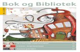 Bok og Bibliotek - Nr 3 - 2009 · 2019-02-07 · Bok og Bibliotek 3 / 2009 3 Innhold 8 10 12 14 18 22 24 28 30 33 36 Framtida starter i Aalborg Kreative løsninger i Andøy Forskning: