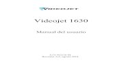 462536-04 AA Videojet 1630 Operator Manual ES€¦ · Manual del operario de Videojet 1630 Rev. AA iii Para los clientes de Canadá Este aparato digital no supera los límites de