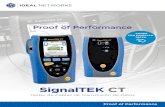 SignalTEK CT - IDEAL Networks...SignalTEK CT confirma el trabajo profesional minimizando el número de posteriores reclamaciones. SignalTEK CT además proporciona a los propietarios