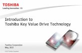 Introduction to Toshiba Key Value Drive Technologytoshiba.semicon-storage.com/content/dam/toshiba-ss/... · TOSHIBA Leading Innovation Leading Innovatic Leading Innova Leading Inn: