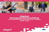 Digital kompenetsutveingkcl¤rderingar/Stockholm...medvetenhet kring ökad digitalisering inom vård och om sorg. Genom frågeställningar kring medarbetares och chefers digitala kompetenser