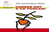Università Ca’ Foscari Venezia Career day · Il tradizionale appuntamento con il Career Day di Ateneo, ... (Curriculum Vitae, lettera di presentazione, Video CV) sia per il mercato