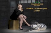 EMBA-uutiskirjeet 2018 · arvokkaimman brändin listalla (2016). Pohjoismaisia brändejä listalta löytyy 13. Tämä siitäkin huolimatta, vaikka Suomesta tulee maailman parasta