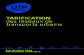 TARIFICATION des réseaux de transports urbains...2 – Tarification des réseaux de transports urbains, UTP 2016Méthodologie. La neuvième synthèse sur la tarification des réseaux