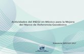 Actividades del INEGI en México para la Mejora del Marco de … · 2018-01-15 · INEGI ha asistido a las siguientes reuniones del GGRF relacionadas con la implementación de la