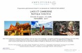 LAOS ET CAMBODGE - ADISHATLAOS ET CAMBODGE Mythique Indochine Circuit 15 jours / 13 nuits NOVEMBRE 2017 Nous vous proposons la découverte les meilleurs sites du Laos et du Cambodge