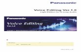 Voice Editing Ver - Panasonicpanasonic.jp/manualdl/p-db/2006/voiceeditingv1.pdfVoice Editing Ver. 1.0 Light Edition for D-snap Audioをお使いいただくためには、下記のような性能を