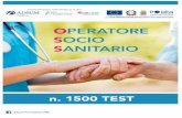 OPERATORE SOCIO SANITARIO · 2019-02-04 · OPERATORE SOCIO SANITARIO – N° 1500 TEST PER SELEZIONI AVVISO 1/FSE/2018 3– OPERATORE SOCIO SANITARIO 9) In uno stagno c'è una bellissima