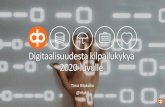 Digitaalisuudesta kilpailukykyä 2020-luvulle...Parempi työntekijäkokemus • Selvätvastuut, prioriteetit ja enemmän vaikutusvaltaa • End-to-end-vastuu kirkastaa työn merkitystä