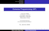 Extreme Programming (XP) - Uni Salzburgheld/teaching/wiss_arbeiten/slides... · 2013-08-06 · Extreme Programming Explained. Embrace Change. Addison Wesley Longman, Inc., Massachusetts.